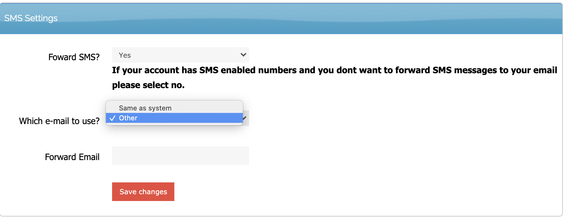 SMS Settings panel showing options to enable SMS forwarding, select email address (Same as system or Other), and a text field for Forward Email with a Save changes button